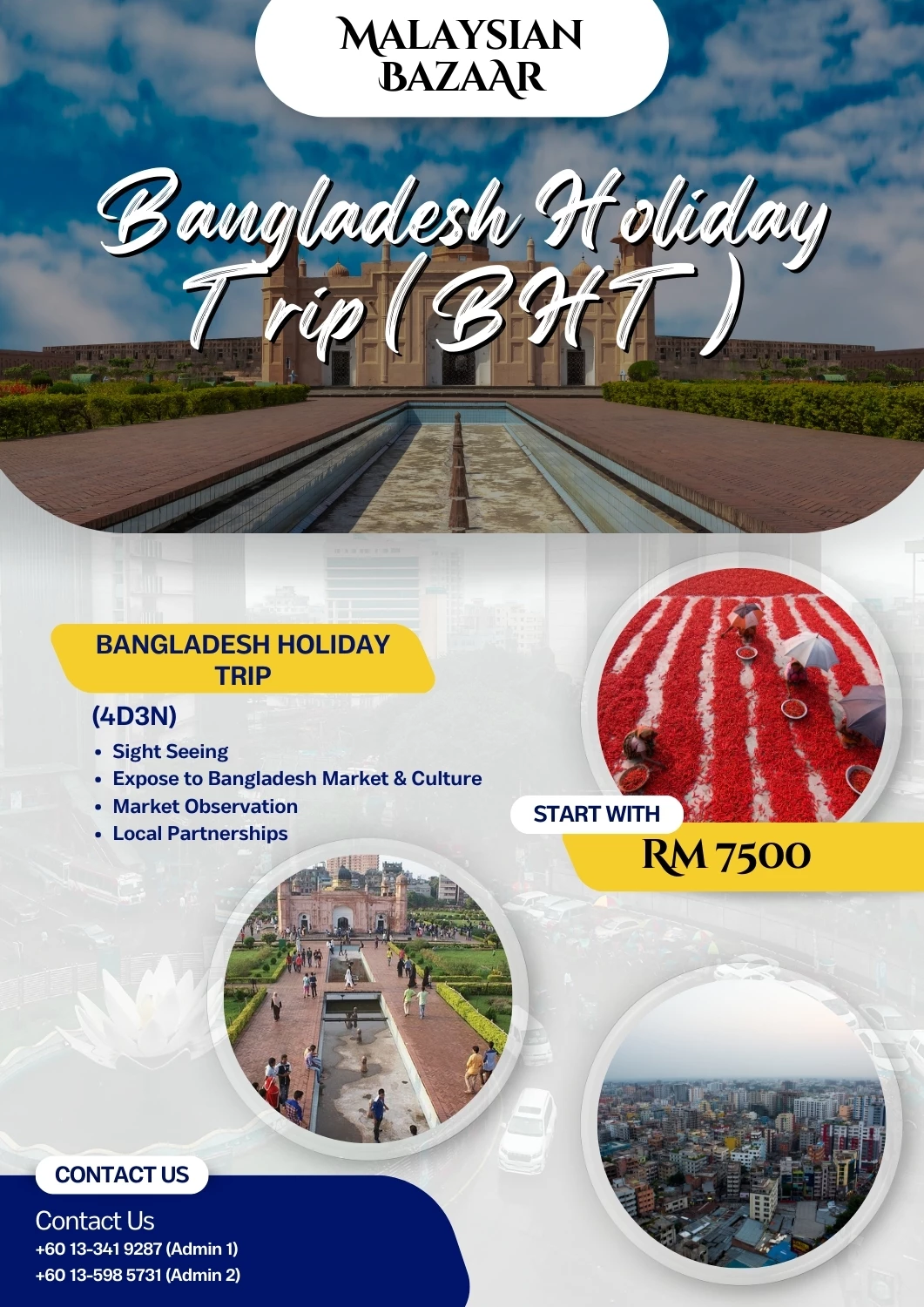 Bangladesh Holiday Trip (BHT) / Bangladesh Business Trip (BBT)